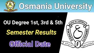 How to Check OU Degree 1st,3rd & 5th semester Results date 2019 - 20 || Telangana job informer