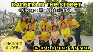 DANCING IN THE STREET LINE DANCE | IMPROVER LEVEL | CHOREO BY MEI LESTARI (INA)