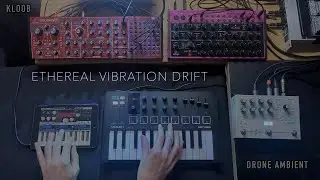 Kloob - Ethereal Vibration Drift