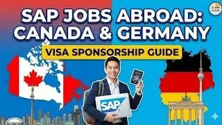 How to Get SAP Jobs in Canada & Germany (Visa Sponsorship Guide)