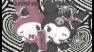 Kuromi and melody playlist ❤️🖤
