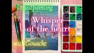 Paint with me | Studio Ghibli's:  Whispers of the heart | HIMI Gouache 18 colors 🌷🎨