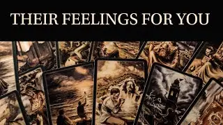 PICK A CARD: THEIR TRUE FEELINGS FOR YOU NOW! INTENTIONS, ACTIONS, OUTCOME.  TAROT TIMELESS READING.
