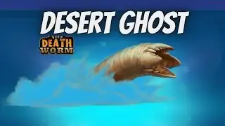 Death Worm - DESERT GHOST Gameplay