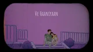 Ve Haaniyaan new Punjabi song iPlus Lyrics