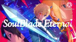 Soulblade Eternal [SAO Alicization Original Song] 