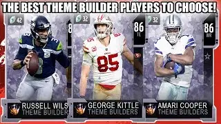 THE BEST THEME BUILDER PLAYERS TO CHOOSE! WHICH THEME BUILDERS TO GET! | MADDEN 20 ULTIMATE TEAM