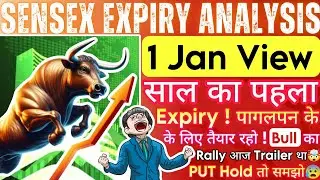 Tomorrow Sensex Expiry Prediction | Sensex Expiry Day Strategy | Sensex Prediction Tomorrow 1 Jan