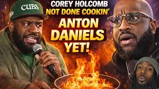 Corey Holcomb Goes Back for Seconds on Anton Daniels | Classic Reaction