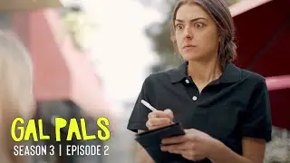 The Carter McKay Movie Project | Season 3 Ep. 2 | GAL PALS