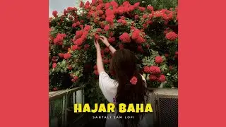 Mix - Hajar Baha | Santali Lofi 🎧 (Feel The Vibes) Song | Santali Song 2026