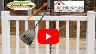 Value Fencing PVC Balustrade Engineers Pendulum Test PASS