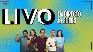 #LIVO | VIERNES 16 DE ENERO