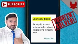 Screen Overlay Detected 100% Solved| Android Marshmallow| J7|J5|OnePlus3|Nexus 5| in Hindi|2020
