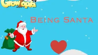 Growtopia| Being Santa
