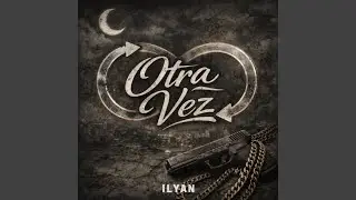 Otra Vez