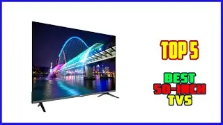 TOP 5 Best 50-Inch TVs 2025