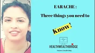 Ear Pain:Three things for Ear pain relief (Hindi)