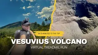 15-Minute Virtual Treadmill Run | Mount Vesuvius Summit (Italy) | Original Music 170&ndash;180 BPM