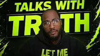 Talks with TRUTH