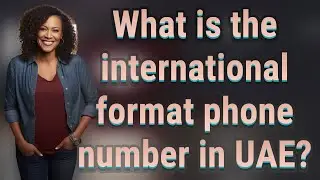 What is the international format phone number in UAE?