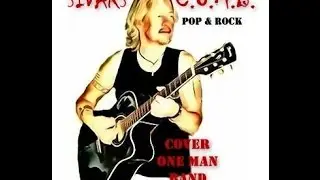 Sivars C.O.M.B Pop & rock one man band cover 50 tal till nu