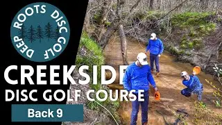 Will We Stay Dry?! Creekside Disc Golf - Back 9