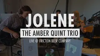 Amber Quint Trio - Jolene by Dolly Parton (Cover)