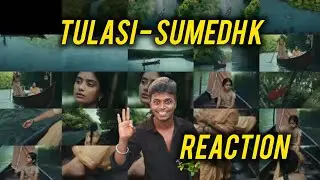 Tulasi - Sumedh K (Official Music Video) reaction 