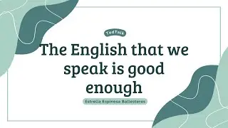 TedTalk Estrella Espinosa Ballesteros