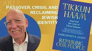 Tikkun Ha’am: Passover, Crisis, and Reclaiming Jewish Identity
