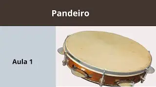 Primeira aula de Pandeiro