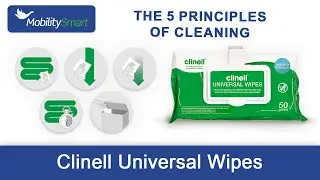 Clinell Universal Wipes | The 5 Principles of Cleaning