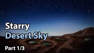 How to Paint a Starry Desert Sky (Part 1/3) - Corel Painter X3