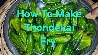 #How  To Make thondekai fry #food #recipe 