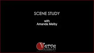 Verve Studios AZ | Scene Study with Amanda Melby