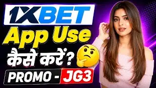 How to use 1xbet app || 1xbet account opening || How to use 1xbet || How to use 1xbet