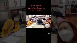 Super advisor Assoc.prof.Saowanee Sirisooksilp