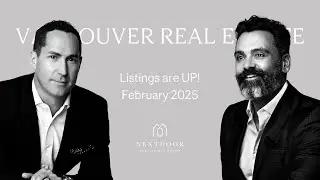 Buyers Have More Options! | Vancouver Real Estate for February 2025