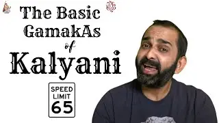 The Basic Gamakas of Kalyani - English