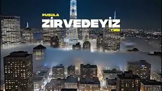 Pusula - Zirvedeyiz - YMM