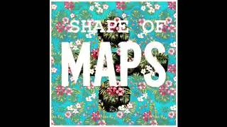 ( Shape Of Maps ) Maroon 5 And Ed Sheeran Mix