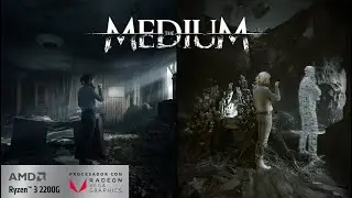 The Medium BenchMark Ryzen 3 2200g Vega 8 (8GB Single Channel)