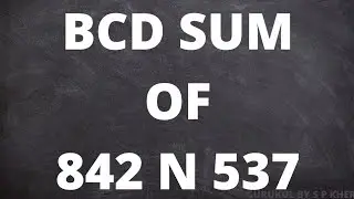 BCD SUM OF NUMBERS 842 AND 537@gurukulbyspkher #digitalelectronics #digitaldesign #btechit