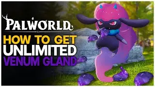 FASTEST Way to get VENUM GLANDS in Palworld: BEST METHOD | Palworld Guides