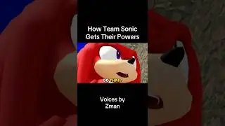 How Team Sonic Gets Their Powers
