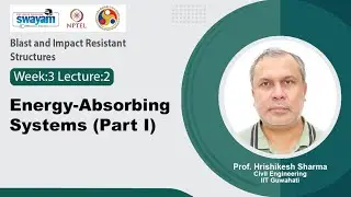Lec 11: Energy-absorbing systems (Part I)
