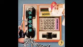 NEIKED - I Just Called (Snippet) (ft. Anne-Marie & Latto)