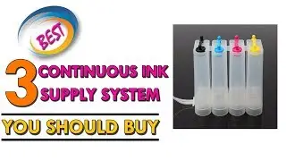 3 Best Continuous Ink Supply System