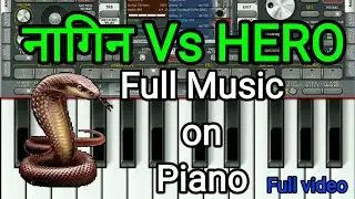Nagin Dhun vs Hero Music on Piano | नागिन vs Hero Music on ORG 24 | DP PIANO PLAYER